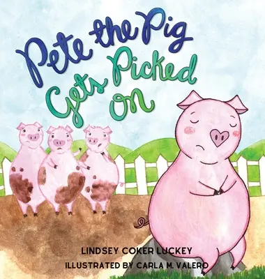 Prasiatko Pete sa necháva šikanovať - Pete the Pig Gets Picked On