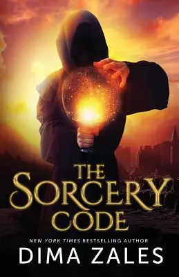 Čarodejnícky kód: Čarodejnícky román: Fantasy román plný mágie, romantiky, nebezpečenstva a intríg - The Sorcery Code: A Fantasy Novel of Magic, Romance, Danger, and Intrigue