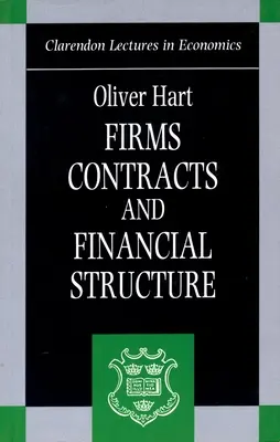Firmy, zmluvy a finančná štruktúra - Firms, Contracts, and Financial Structure
