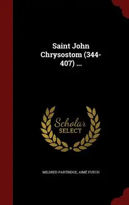 Svätý Ján Zlatoústy (344-407) ... - Saint John Chrysostom (344-407) ...