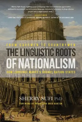 Od jaskynných ľudí ku krajanom: Jazykové korene nacionalizmu - From Cavemen to Countrymen: The Linguistic Roots of Nationalism