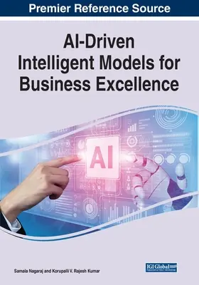 Inteligentné modely riadené umelou inteligenciou pre podnikateľskú excelentnosť - AI-Driven Intelligent Models for Business Excellence