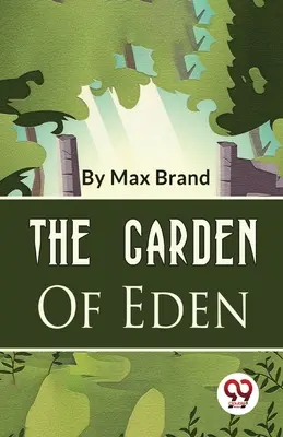 Rajská záhrada - The Garden Of Eden