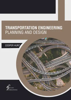 Dopravné inžinierstvo: Plánovanie a projektovanie - Transportation Engineering: Planning and Design