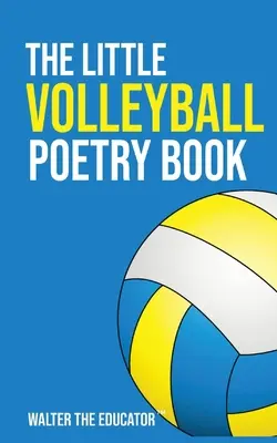 Malá kniha poézie o volejbale - The Little Volleyball Poetry Book