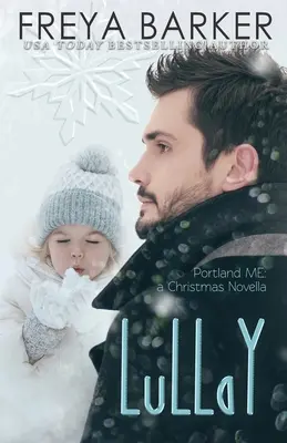 LuLLaY: Portland, ME: vianočná novela - LuLLaY: Portland, ME: a Christmas Novella