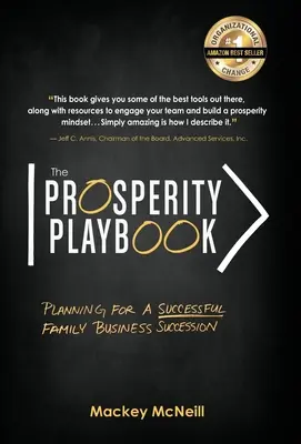 The Prosperity Playbook: Plánovanie úspešného nástupníctva v rodinnom podniku - The Prosperity Playbook: Planning for a Successful Family Business Succession