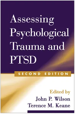 Posudzovanie psychologickej traumy a Ptsd - Assessing Psychological Trauma and Ptsd