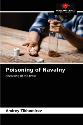 Otrava Navaľného - Poisoning of Navalny