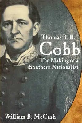 Thomas R.R. Cobb: Ako sa stal - Thomas R.R. Cobb: The Making of a