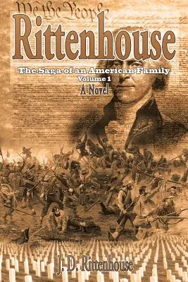 Rittenhouse: Sága o americkej rodine, 1. diel - Rittenhouse: The Saga of an American Family Volume 1