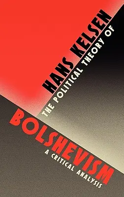 Politická teória boľševizmu - The Political Theory of Bolshevism