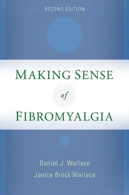 Zmysel fibromyalgie - Making Sense of Fibromyalgia