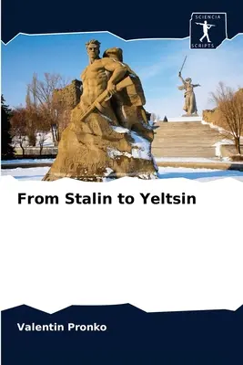 Od Stalina po Jeľcina - From Stalin to Yeltsin