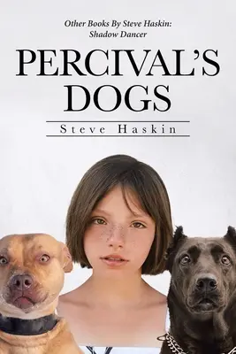 Percivalove psy - Percival's Dogs