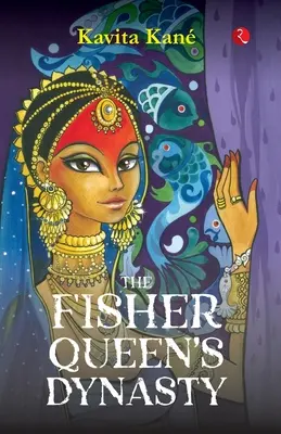 Dynastia kráľovnej rybárov - The Fisher Queen's Dynasty