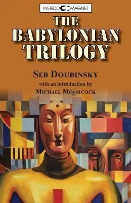 Babylonská trilógia - The Babylonian Trilogy