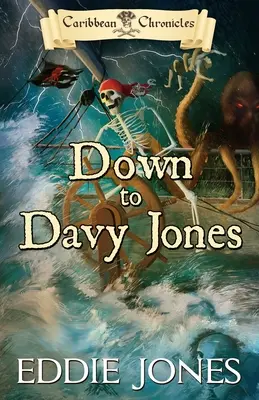 Dolu k Davy Jonesovi - Down to Davy Jones