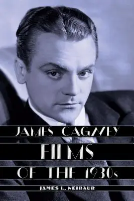 Filmy Jamesa Cagneyho z 30. rokov - James Cagney Films of the 1930s