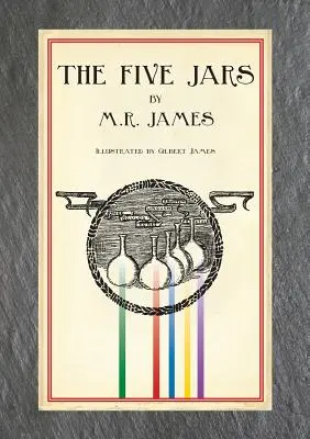 Päť pohárov (ilustrované vydanie) - The Five Jars (Illustrated Edition)