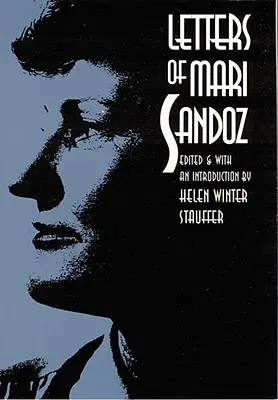 Listy Mari Sandozovej - Letters of Mari Sandoz