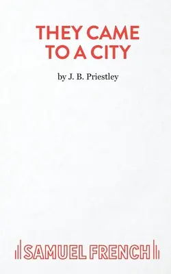 Prišli do mesta - They Came To A City