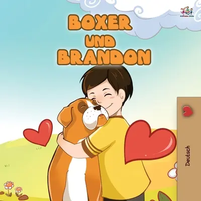 Boxer a Brandon (nemecká detská kniha) - Boxer and Brandon (German Children's Book)