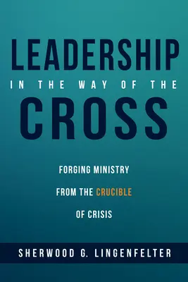 Vedenie na krížovej ceste - Leadership in the Way of the Cross