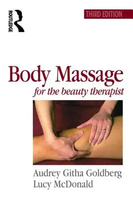 Masáž tela pre kozmetičku - Body Massage for the Beauty Therapist