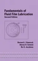 Základy mazania tekutým filmom - Fundamentals of Fluid Film Lubrication