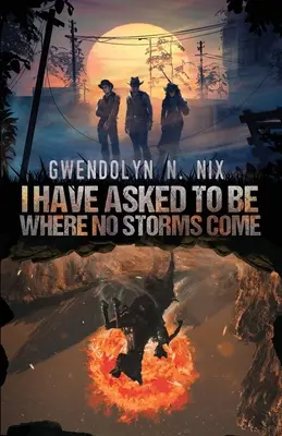 Požiadal som, aby som bol tam, kde neprichádzajú búrky - I Have Asked to be Where No Storms Come