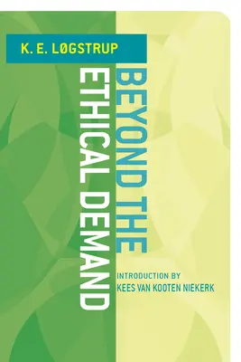 Za hranicami etickej požiadavky - Beyond the Ethical Demand