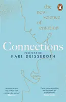 Connections - Nová veda o emóciách - Connections - The New Science of Emotion