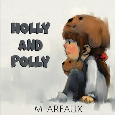 Holly a Polly - Holly and Polly