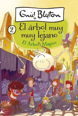 El rbol Mgico / Čarovný vzdialený strom - El rbol Mgico / The Magic Faraway Tree