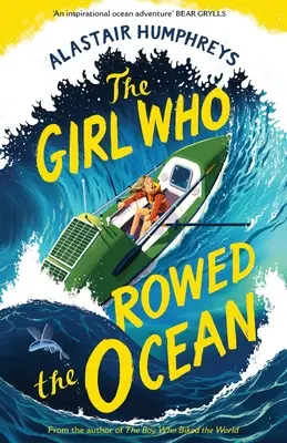 Dievča, ktoré veslovalo v oceáne - Girl Who Rowed the Ocean