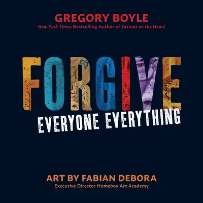 Odpusť všetkým všetko - Forgive Everyone Everything