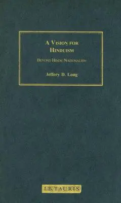 Vízia hinduizmu: Za hranice hinduistického nacionalizmu - A Vision for Hinduism: Beyond Hindu Nationalism