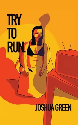 Pokúsiť sa utiecť - Try to Run