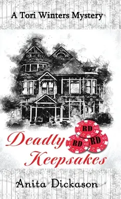 Smrteľné pamiatky: Záhada Tori Wintersovej - Deadly Keepsakes: A Tori Winters Mystery