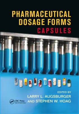 Farmaceutické formy dávkovania: Kapsule - Pharmaceutical Dosage Forms: Capsules