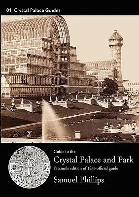 Sprievodca po Krištáľovom paláci a parku - Guide to the Crystal Palace and Park