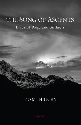 Pieseň o vzostupoch: Životy plné hnevu a pokoja - The Song of Ascents: Lives of Rage and Stillness