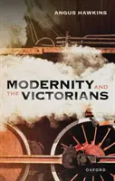 Modernita a viktoriáni - Modernity and the Victorians