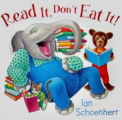 Čítaj to, nejedz to! - Read It, Don't Eat It!