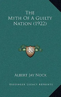 Mýtus o vinnom národe (1922) - The Myth Of A Guilty Nation (1922)