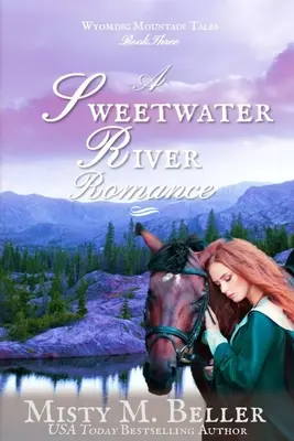 Román o rieke Sweetwater - A Sweetwater River Romance