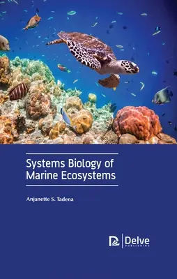 Systémová biológia morských ekosystémov - Systems Biology of Marine Ecosystems