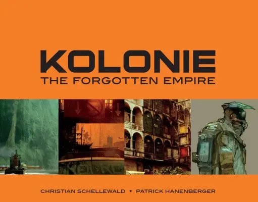 Kolónia: Zabudnutá ríša - Kolonie: The Forgotten Empire