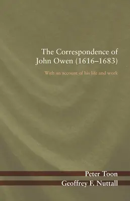 Korešpondencia Johna Owena (1616-1683) - The Correspondence of John Owen (1616-1683)